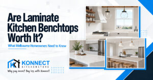 laminate kitchen benchtops worth it melbourne homeowners need to know